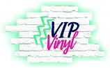 VIP Vinyl
